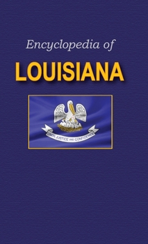 Hardcover Encyclopedia of Louisiana Book