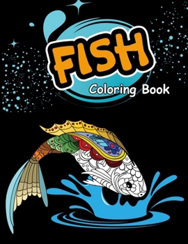Fish Coloring Book: Beautiful Underwater Scenes for Relaxation, Ocean Coloring Book, Cute Fish Coloring