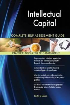Paperback Intellectual Capital Complete Self-Assessment Guide Book