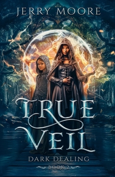 Paperback True Veil: Dark Dealings: Dark Dealing Book