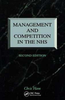 Paperback Management and Competition in the NHS Book