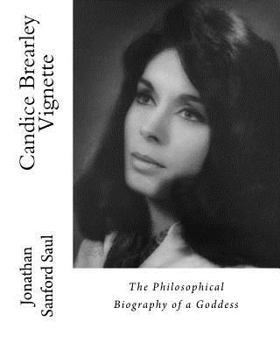 Paperback Candice Brearley Vignette: The Philosophical Biography of a Goddess Book