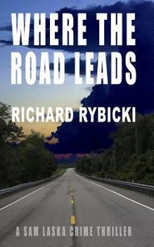 Paperback Where the Road Leads Book