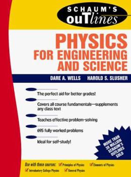 Paperback Schaum's Outline of Physics for Engineering and Science Book
