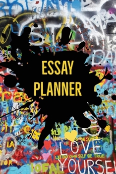 Essay Planner: Plan And Write Essays, College, High School, Middle School, Writing Skills, Book, Journal