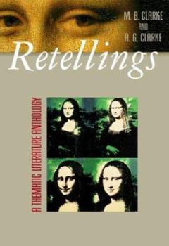 Paperback Retellings: A Thematic Literature Anthology Book