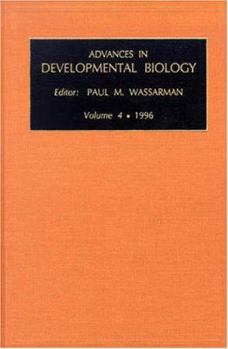 Hardcover Advances in Developmental Biology: Volume 4a Book