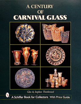 Hardcover A Century of Carnival Glass Book