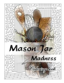 Mason Jar Madness