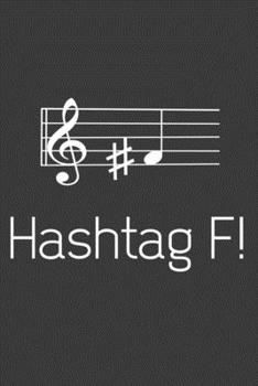 Hashtag F!: Linierter DinA 5 Jahres-Kalender 2020 für Musikerinnen und Musiker Terminplaner Musik Kalender