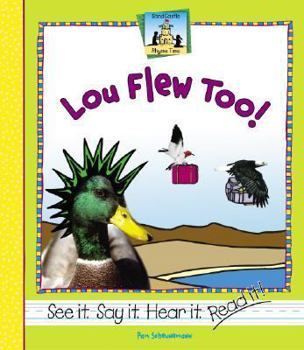 Lou Flew Too! - Book  of the Rhyme Time