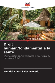 Paperback Droit humain/fondamental à la santé [French] Book