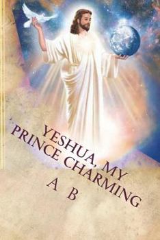 Paperback Yeshua, My Prince Charming: Audrey's Story Book