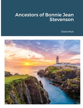Paperback Ancestors of Bonnie Jean Stevenson Book