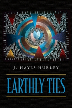 Paperback Earthly Ties Book