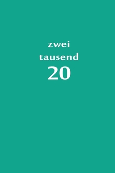 Paperback zweitausend 20: Bürokalender 2020 A5 Türkisblau [German] Book