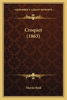 Paperback Croquet (1863) Book