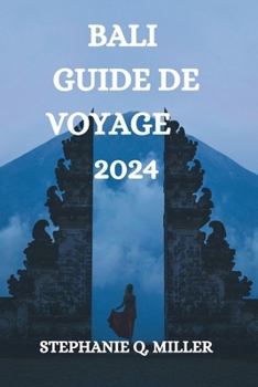 Paperback Bali Guide de Voyage 2024 [French] Book