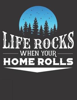 Mein Wohnmobil Reisetagebuch: Dein persönliches Tourenbuch für Wohnmobil und Campingreisen im handlichen A4+ Format I Motiv: Life rocks blau rund (German Edition)