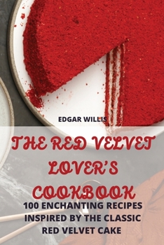 Paperback The Red Velvet Lover's Cookbook Book