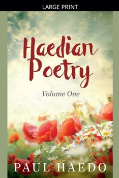 Paperback Haedian Poetry: Volume One [Large Print] Book
