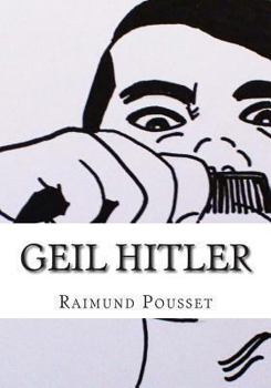 Paperback Geil Hitler: Privat-Biografie [German] Book