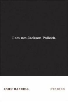 Hardcover I Am Not Jackson Pollock Book