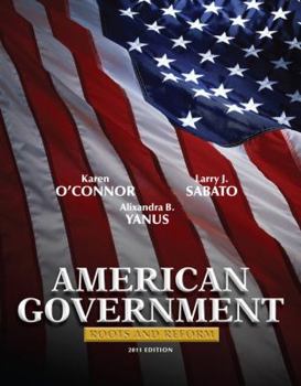 Paperback American Government: Roots and Reform, 2011 Edition (11th Edition) Book