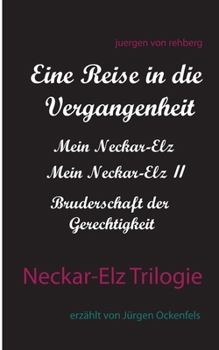 Paperback Neckar-Elz Trilogie [German] Book