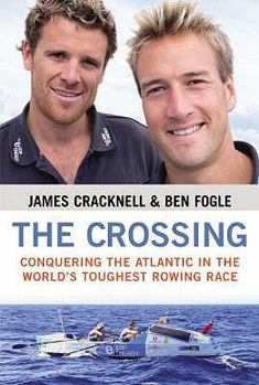 Hardcover The Crossing: Conquering the Atlantic in the World's Toughest Rowing Race Book