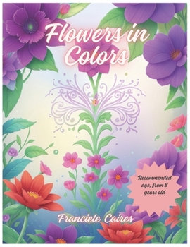 Paperback Flowers in Colors: Botanical Coloring Book