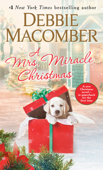 A Mrs. Miracle Christmas - Book #11 of the Angelic Intervention