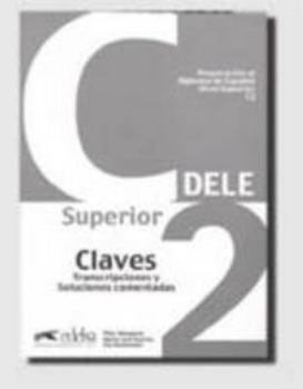 Paperback DELE superior C2. Claves (Spanish Edition) [Spanish] Book