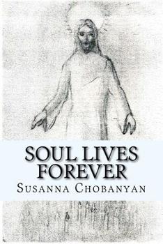 Paperback Soul Lives Forever Book