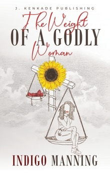 Paperback The Weight of a Godly Woman Book