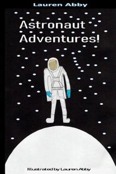 Paperback Astronaut Adventures! Book