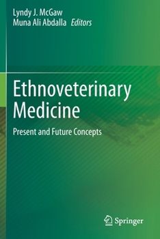 Paperback Ethnoveterinary Medicine: Present and Future Concepts Book