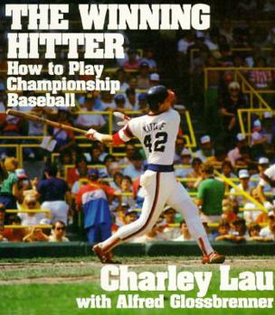 Paperback The Winning Hitter: How to Play Championship Baseball Book