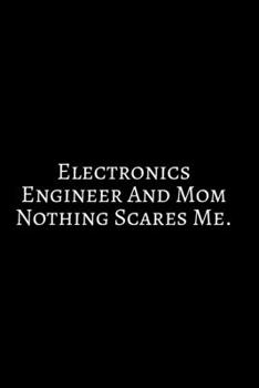 Paperback Electronic Engineering And Mom: Funny Engineer Good With Math Bad At Spelling Engineering, Journal. Computer Engineering Journal Planner Software Engi Book