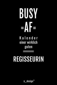 Kalender 2020 f�r Regisseure / Regisseur / Regisseurin: Wochenplaner / Tagebuch / Journal f�r das ganze Jahr: Platz f�r Notizen, Planung / Planungen / Planer, Erinnerungen und Spr�che