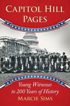 Paperback Capitol Hill Pages: Young Witnesses to 200 Years of History Book