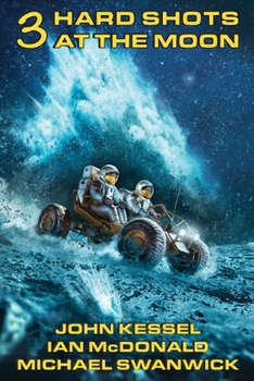 Paperback 3 Hard Shots at the Moon Book
