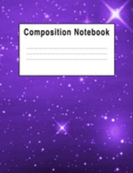 Paperback Composition Notebook: Purple Stars Galaxy Nebula Book