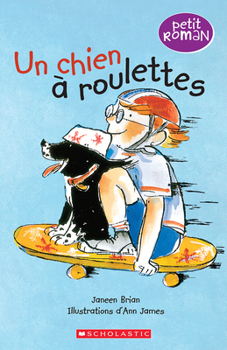 Paperback Petit Roman: Un Chien À Roulettes [French] Book