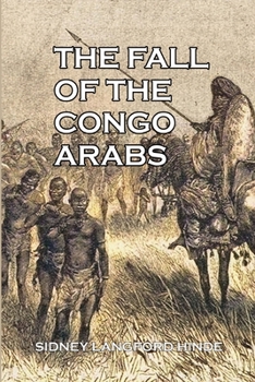 Paperback The Fall of the Congo Arabs Book