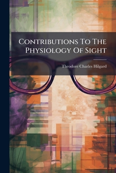 Paperback Contributions To The Physiology Of Sight Book