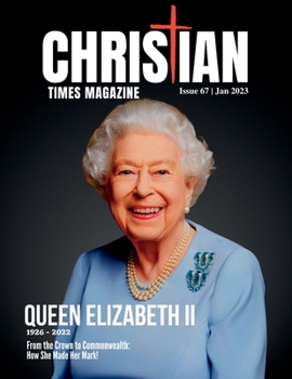 Paperback Christian Times Magazine Issue 67: The Voice of Truth Book