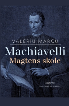 Paperback Machiavelli. Magtens skole [Danish] Book
