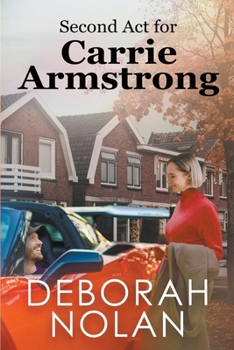 Paperback Second Act for Carrie Armstrong Book