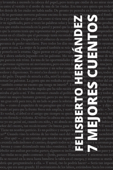 Paperback 7 mejores cuentos de Felisberto Hernández [Spanish] Book